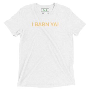 Men's I Barn Ya T-Shirt