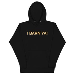 Women's I Barn Ya Alt Hoodie
